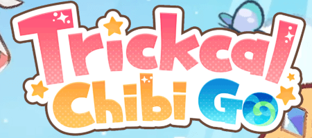 Trickcal: Chibi Go